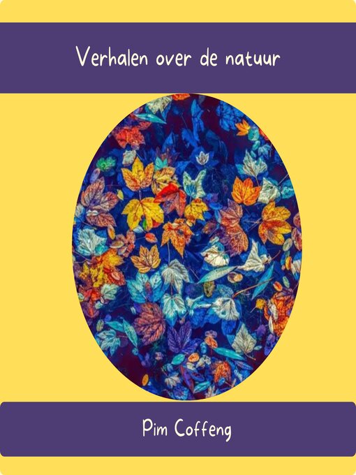 Title details for Verhalen over de Natuur by Pim Coffeng - Available